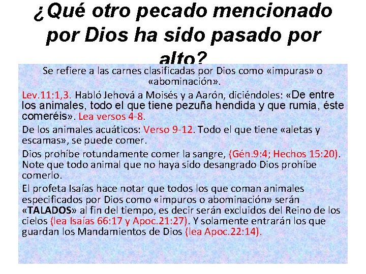 ¿Qué otro pecado mencionado por Dios ha sido pasado por alto? Se refiere a ¿Qué otro pecado mencionado por Dios ha sido pasado por alto? Se refiere a