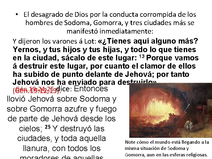 • El desagrado de Dios por la conducta corrompida de los hombres de • El desagrado de Dios por la conducta corrompida de los hombres de