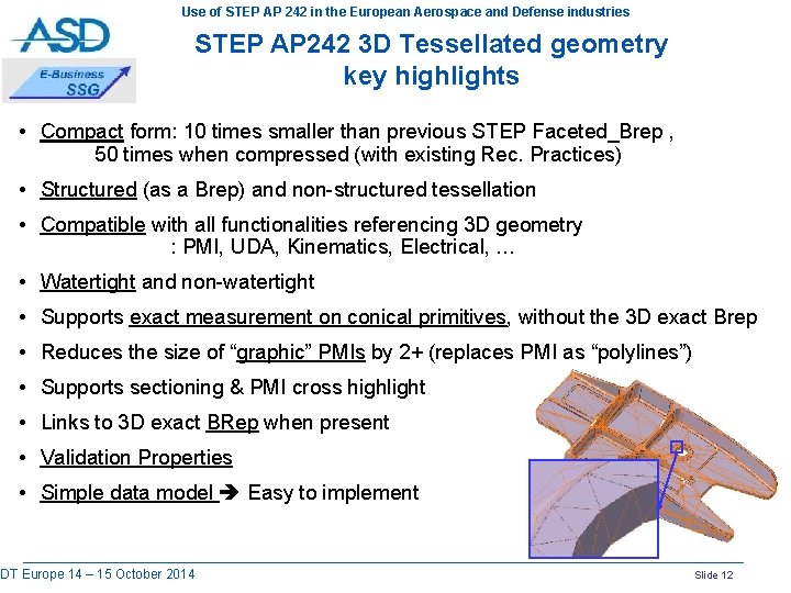 Use of STEP AP 242 in the European Aerospace and Defense industries STEP AP