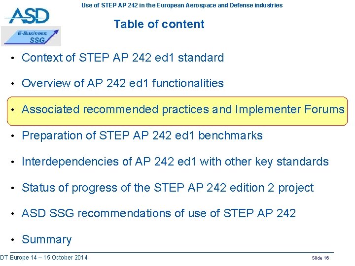 Use of STEP AP 242 in the European Aerospace and Defense industries Table of