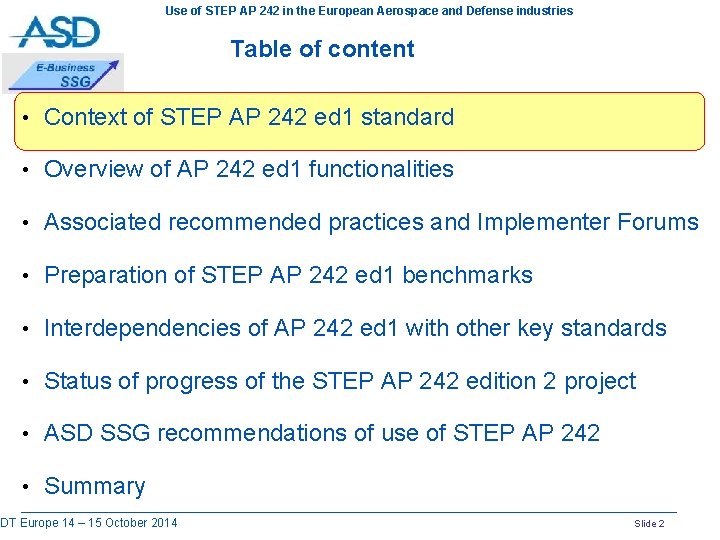 Use of STEP AP 242 in the European Aerospace and Defense industries Table of