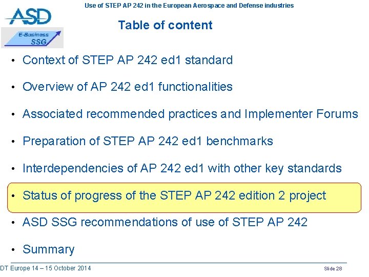 Use of STEP AP 242 in the European Aerospace and Defense industries Table of