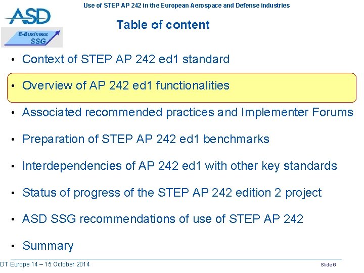 Use of STEP AP 242 in the European Aerospace and Defense industries Table of