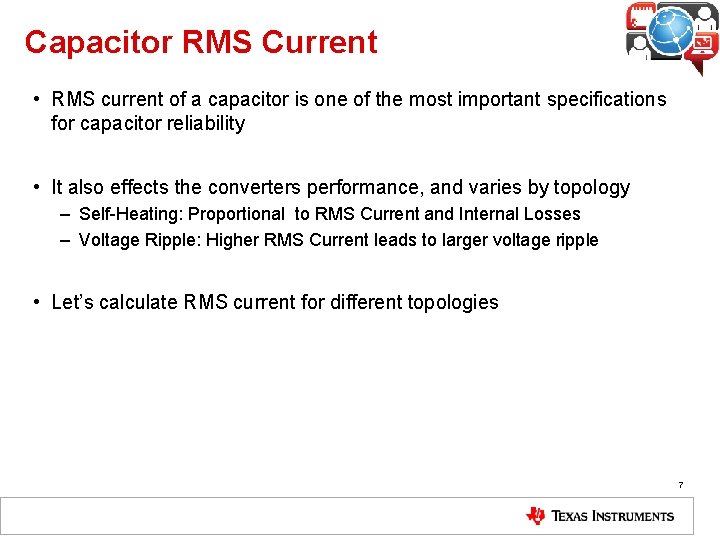 Capacitor RMS Current • RMS current of a capacitor is one of the most Capacitor RMS Current • RMS current of a capacitor is one of the most