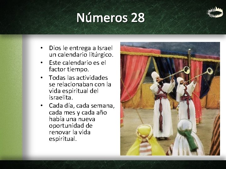 Números 28 • Dios le entrega a Israel un calendario litúrgico. • Este calendario