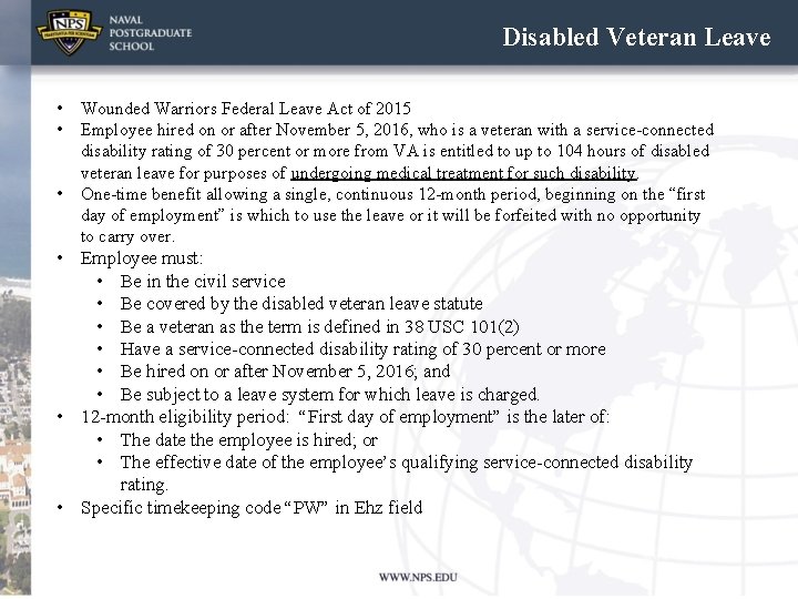 Disabled Veteran Leave • • • Wounded Warriors Federal Leave Act of 2015 Employee