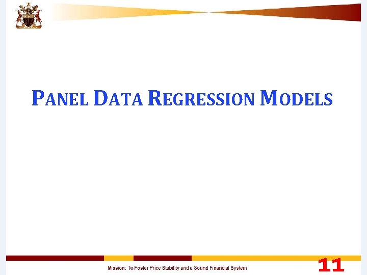 PANEL DATA REGRESSION MODELS 11 