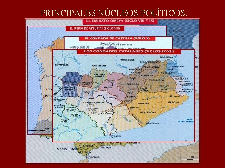 PRINCIPALES NÚCLEOS POLÍTICOS: 