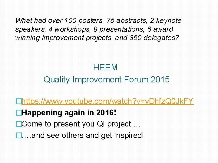 What had over 100 posters, 75 abstracts, 2 keynote speakers, 4 workshops, 9 presentations,
