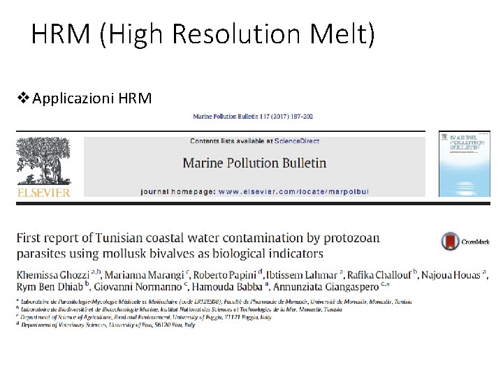 HRM (High Resolution Melt) v. Applicazioni HRM 