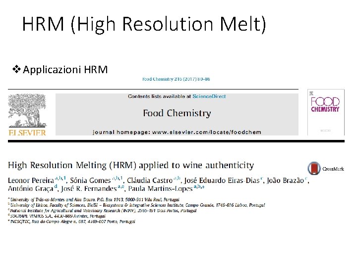 HRM (High Resolution Melt) v. Applicazioni HRM 