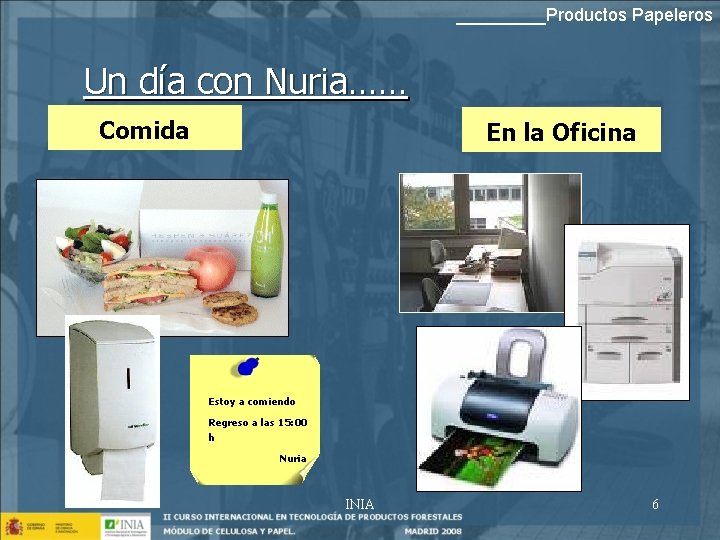 _____Productos Papeleros Un día con Nuria…… Comida En la Oficina Estoy a comiendo Regreso