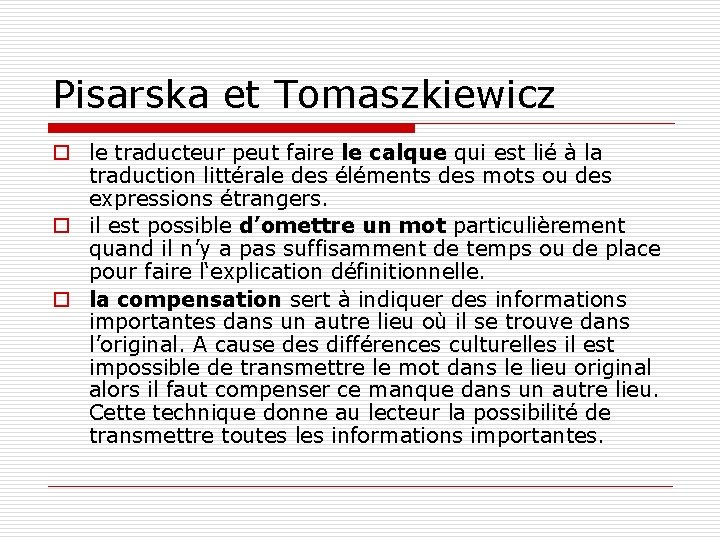 Pisarska et Tomaszkiewicz o le traducteur peut faire le calque qui est lié à