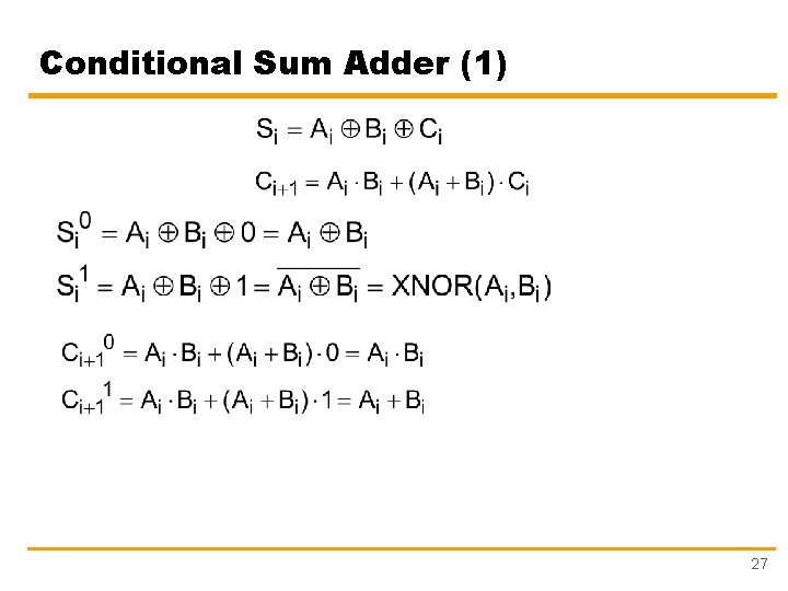 Conditional Sum Adder (1) 27 