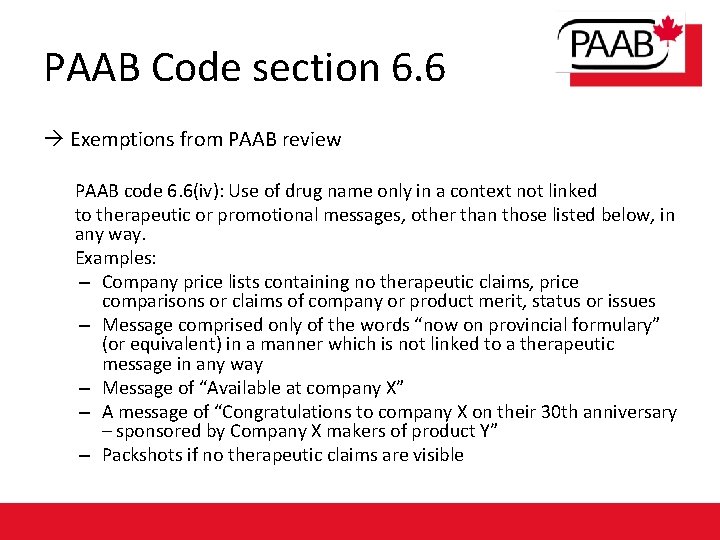 PAAB Code section 6. 6 à Exemptions from PAAB review PAAB code 6. 6(iv):