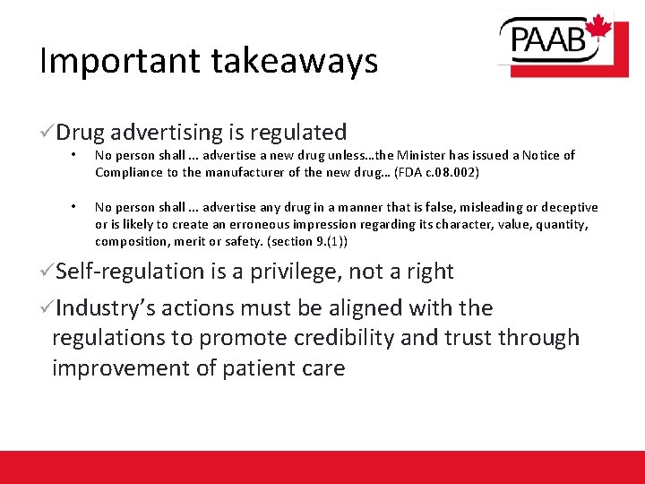 Important takeaways üDrug advertising is regulated • No person shall. . . advertise a