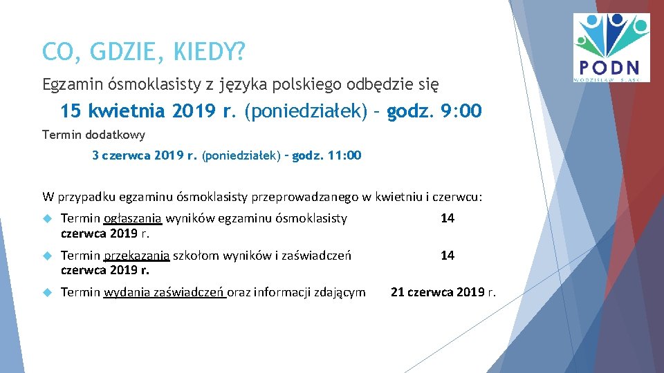 CO, GDZIE, KIEDY? Egzamin ósmoklasisty z języka polskiego odbędzie się 15 kwietnia 2019 r.