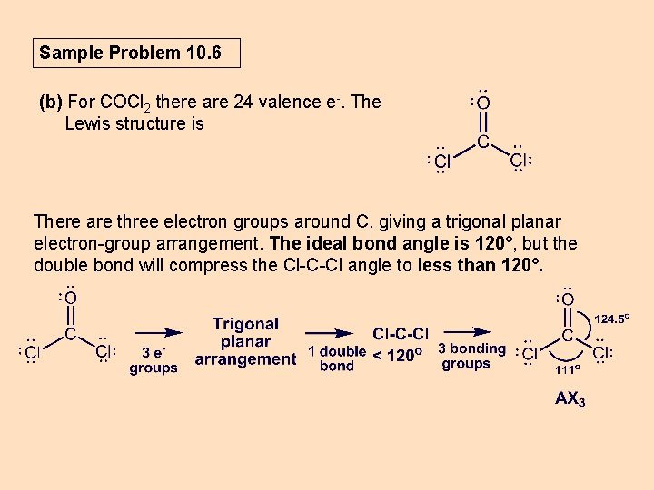 Sample Problem 10. 6 (b) For COCl 2 there are 24 valence e-. The