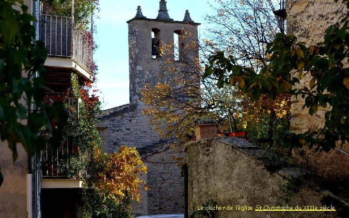 Le clocher de l’église St Christophe du XIIIe siècle 