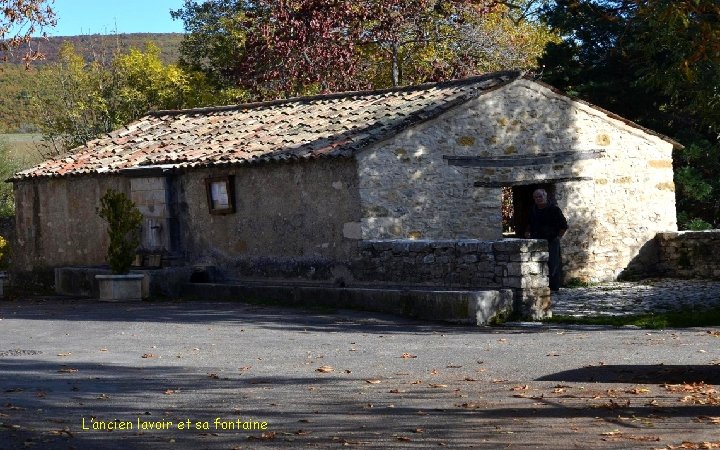 L’ancien lavoir et sa fontaine 