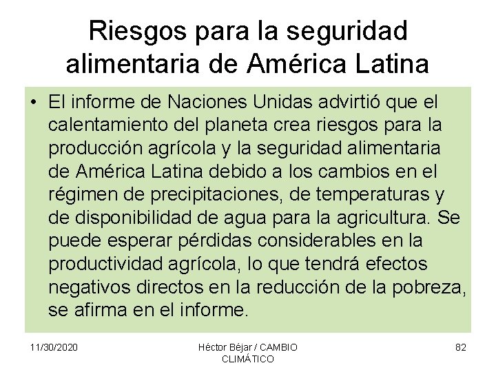 Riesgos para la seguridad alimentaria de América Latina • El informe de Naciones Unidas