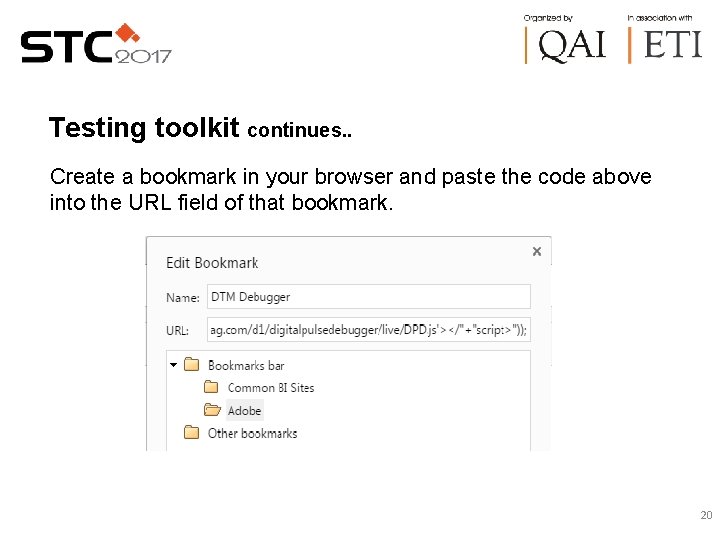 Testing toolkit continues. . Create a bookmark in your browser and paste the code