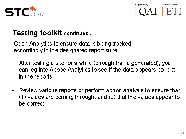 Testing toolkit continues. . Open Analytics to ensure data is being tracked accordingly in