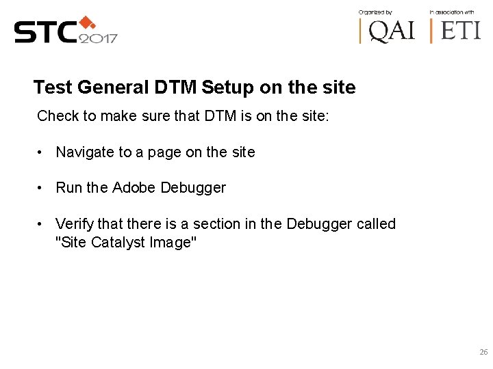 Test General DTM Setup on the site Check to make sure that DTM is