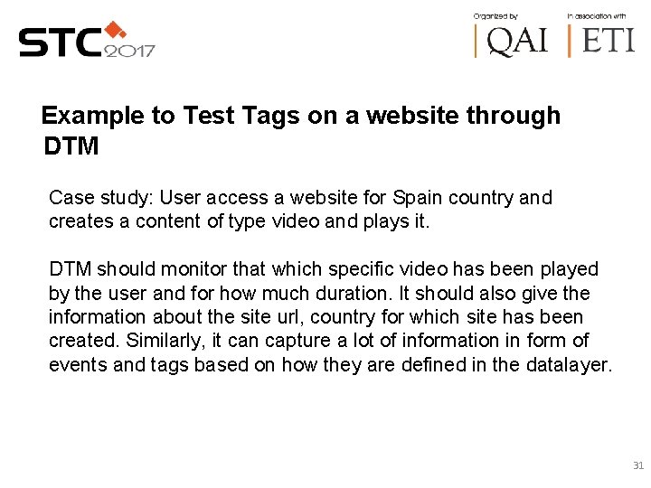 Example to Test Tags on a website through DTM Case study: User access a