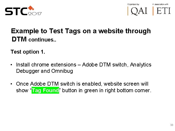 Example to Test Tags on a website through DTM continues. . Test option 1.