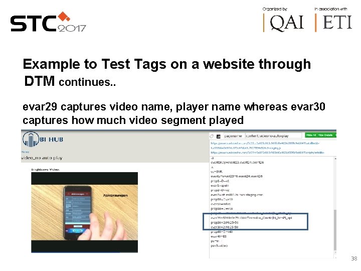 Example to Test Tags on a website through DTM continues. . evar 29 captures