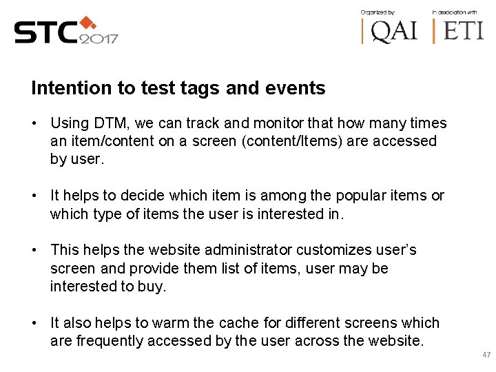  Intention to test tags and events • Using DTM, we can track and