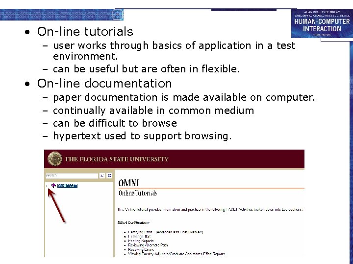  • On-line tutorials – user works through basics of application in a test