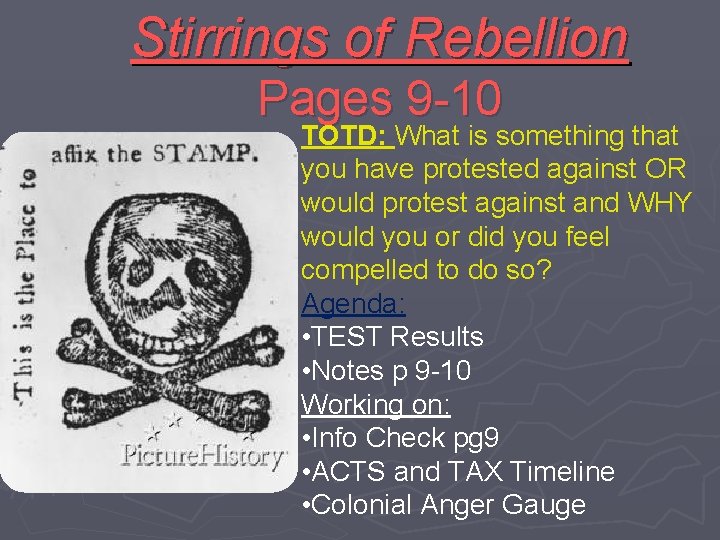 Stirrings of Rebellion Pages 9 -10 TOTD: What is something that you have protested