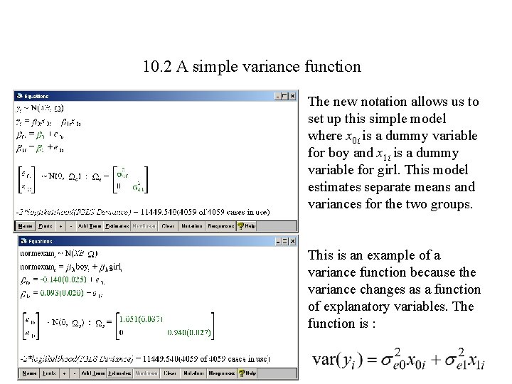 10. 2 A simple variance function The new notation allows us to set up