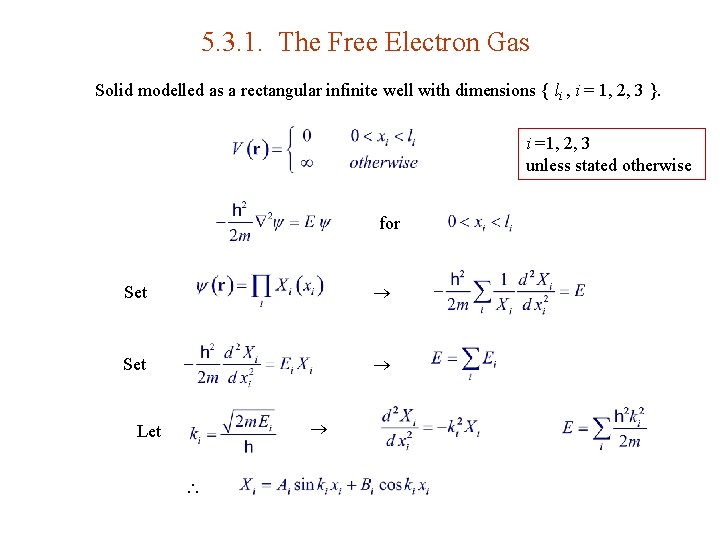 5. 3. 1. The Free Electron Gas Solid modelled as a rectangular infinite well