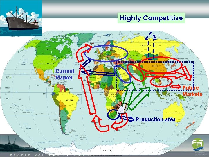 Highly Competitive Current Market Future Markets Production area 