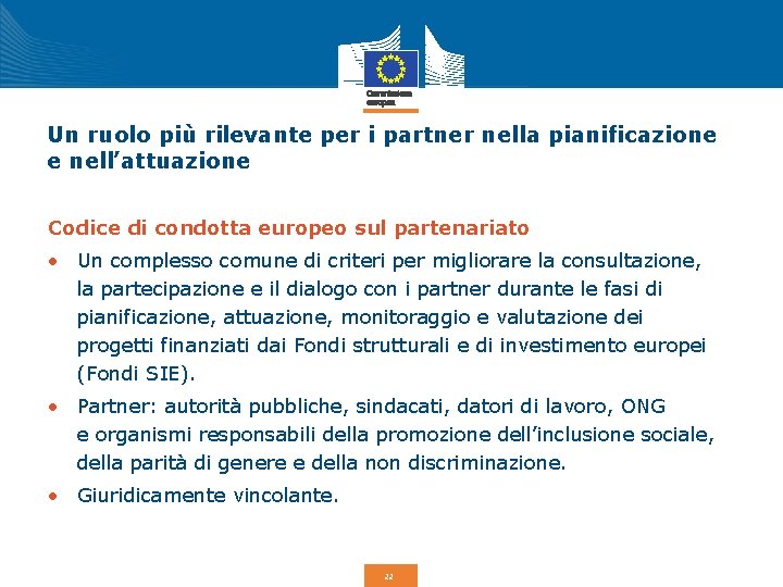 Un ruolo più rilevante per i partner nella pianificazione e nell’attuazione Codice di condotta