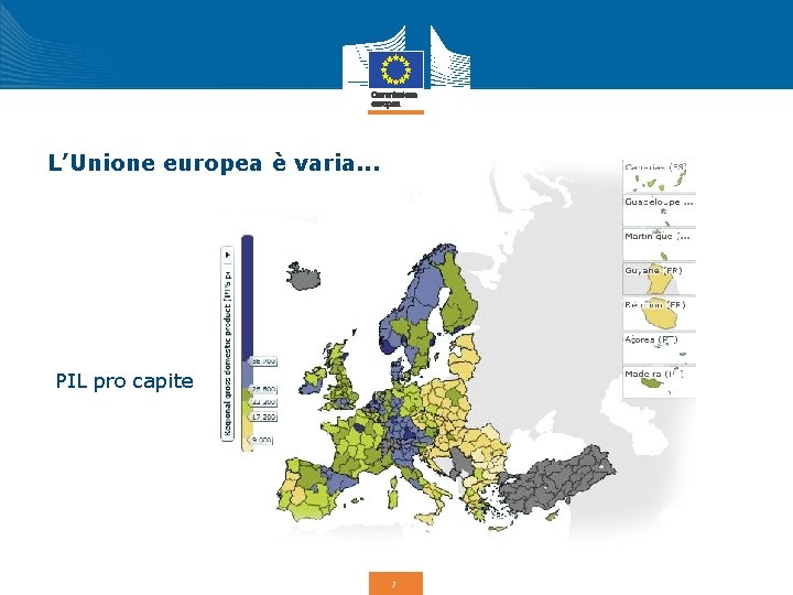 L’Unione europea è varia. . . PIL pro capite 3 