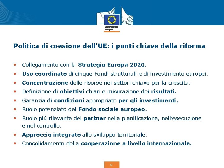 Politica di coesione dell’UE: i punti chiave della riforma • Collegamento con la Strategia
