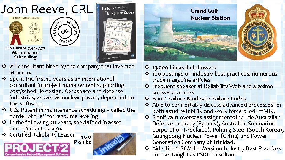 John Reeve, CRL Grand Gulf Nuclear Station U. S Patent 7, 421, 372 Maintenance
