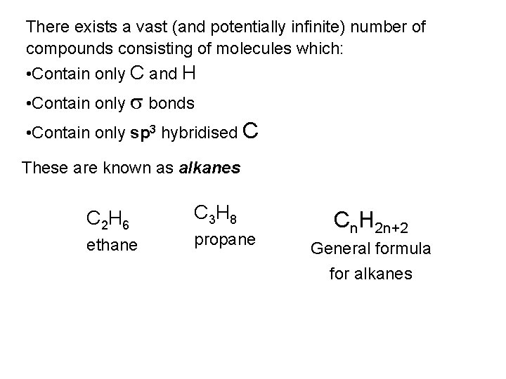 There exists a vast (and potentially infinite) number of compounds consisting of molecules which: