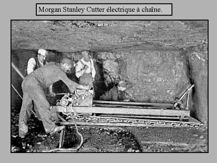 Morgan Stanley Cutter électrique à chaîne. 