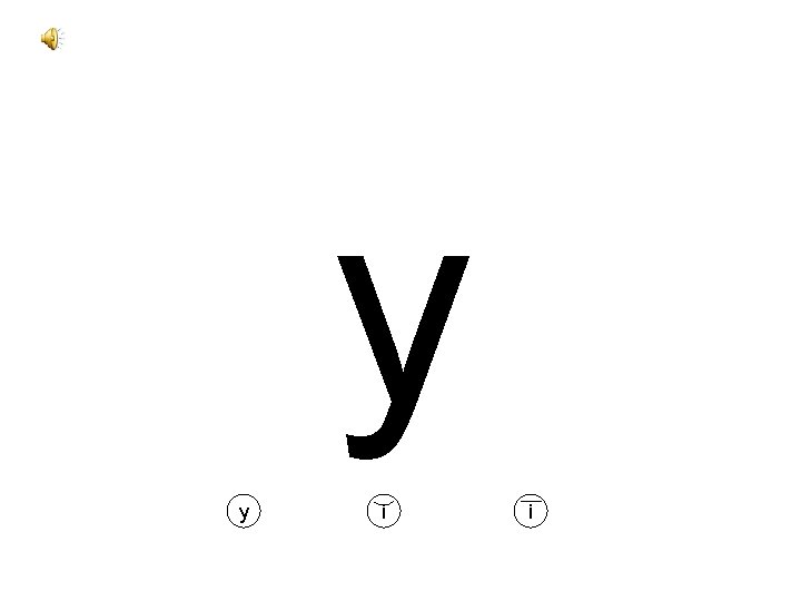 y y i i 