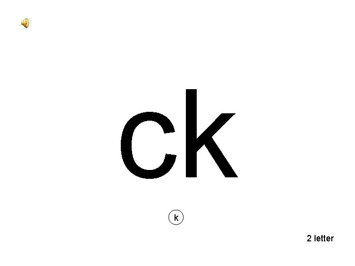 ck k 2 letter 