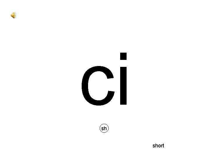 ci sh short 