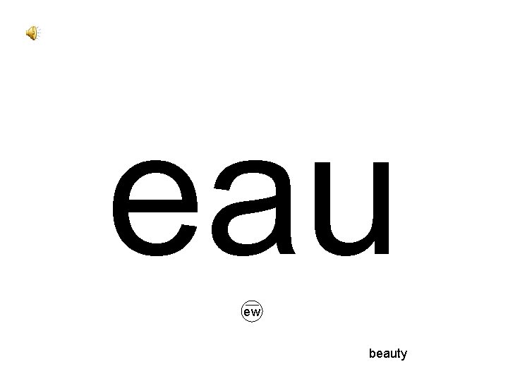 eau ew beauty 