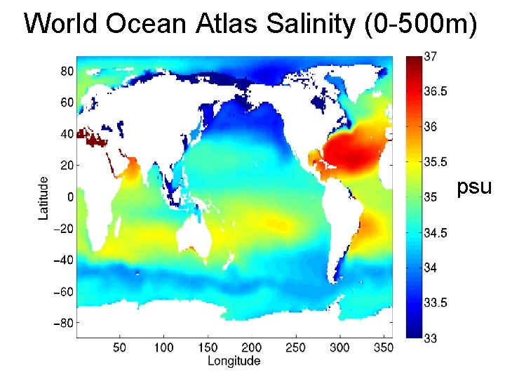 World Ocean Atlas Salinity (0 -500 m) psu 