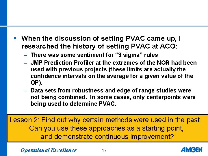 § When the discussion of setting PVAC came up, I researched the history of § When the discussion of setting PVAC came up, I researched the history of