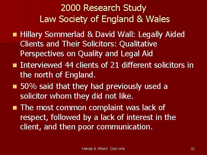 2000 Research Study Law Society of England & Wales Hillary Sommerlad & David Wall: